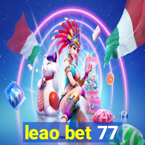 leao bet 77